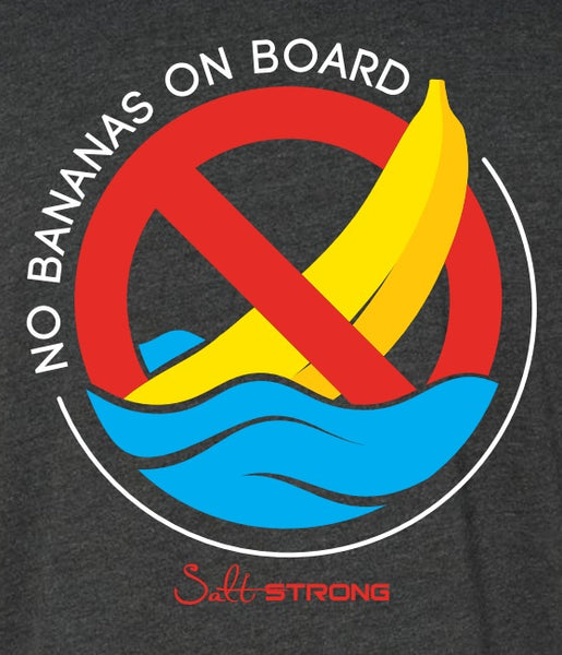 Limited Edition No Bananas On Board T-Shirt