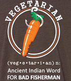 Limited Edition Vegetarian Bad Fisherman T-Shirt